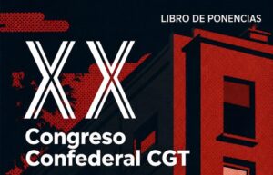 XX Congrés Confederal: La trajectòria compta